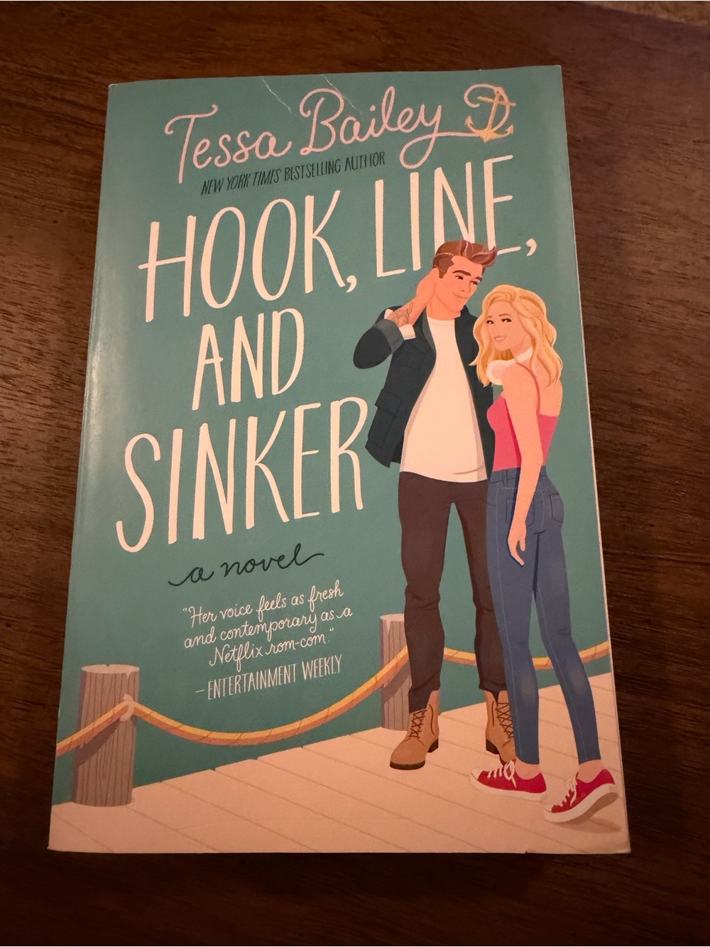 Hook, Line, and Sinker - Tessa Bailey - Softcover.